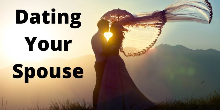 Dating your Spouse